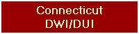 Connecticut
DWI/DUI