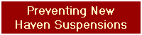 Preventing New
Haven Suspensions