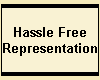 Hassle Free
Representation